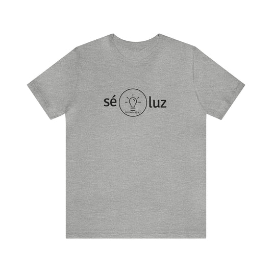 Se Luz Unisex Tee