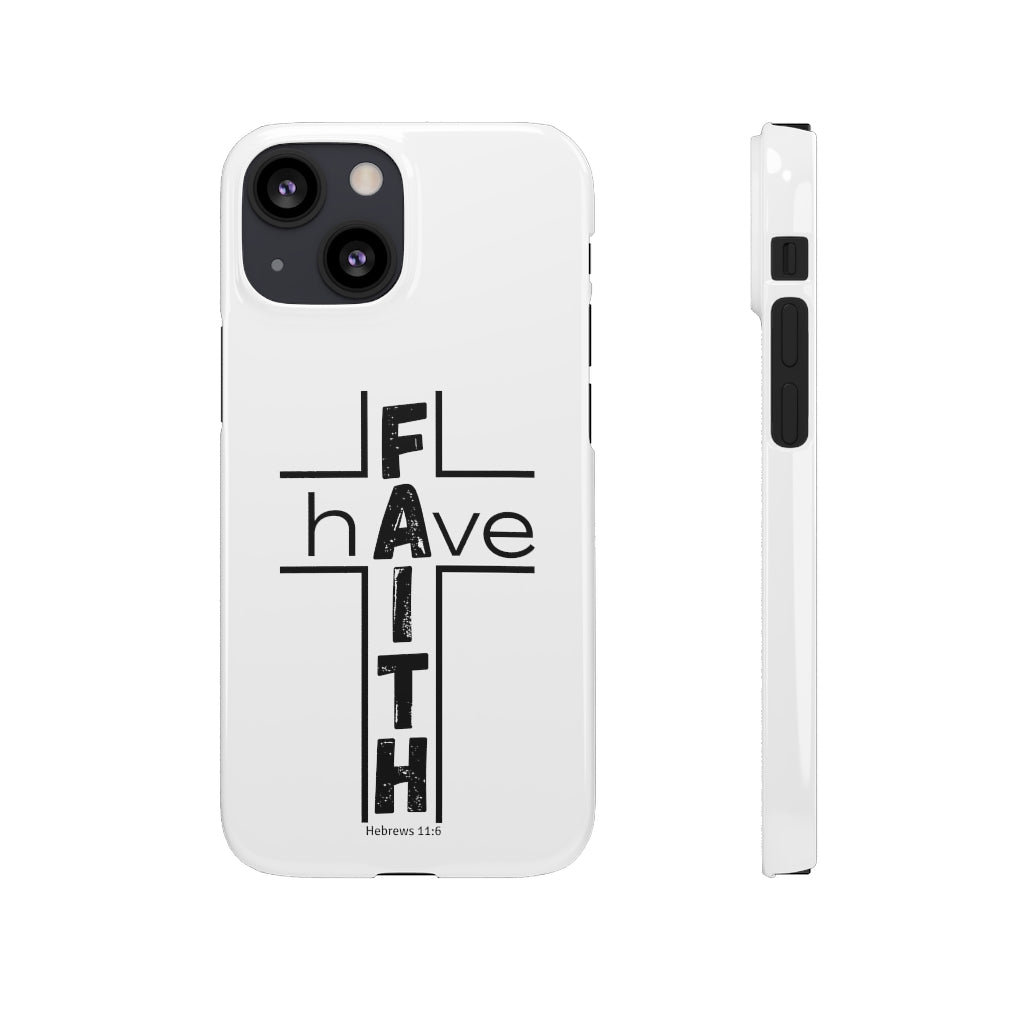 Have Faith Cases