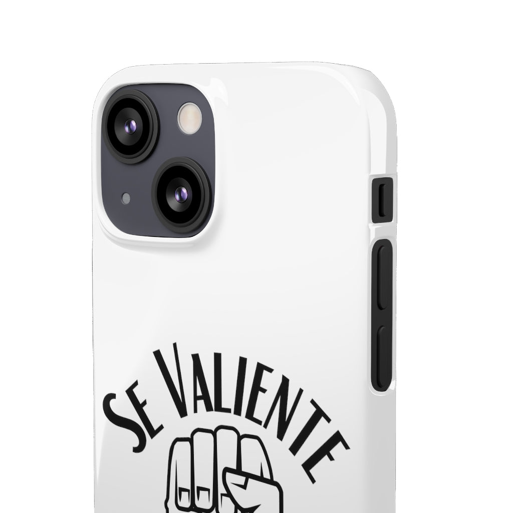 Se Valiente Cases
