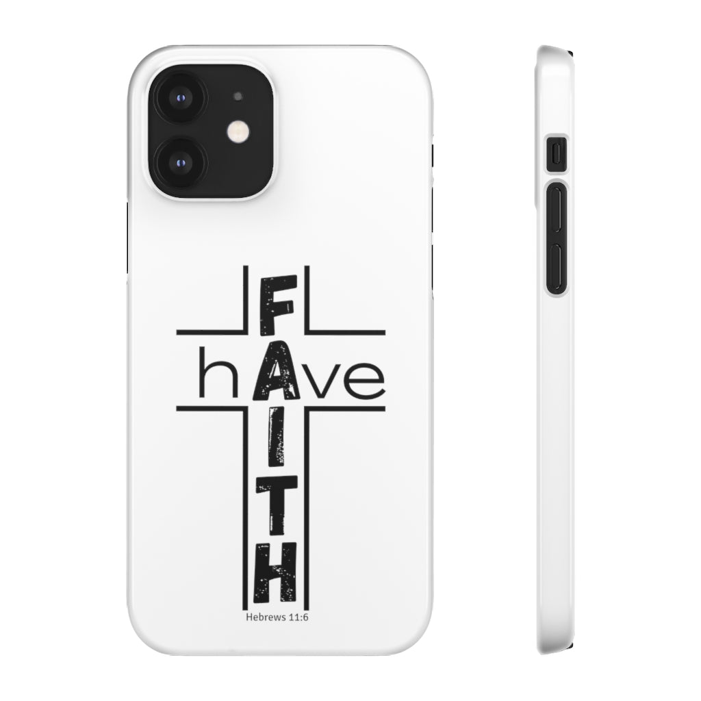 Have Faith Cases