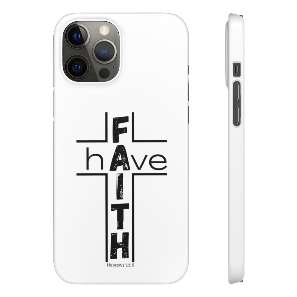 Have Faith Cases