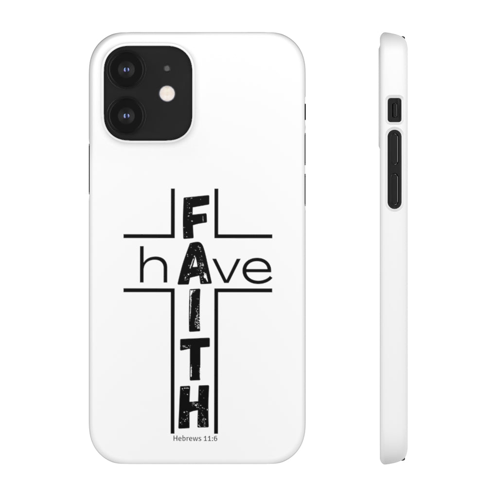 Have Faith Cases