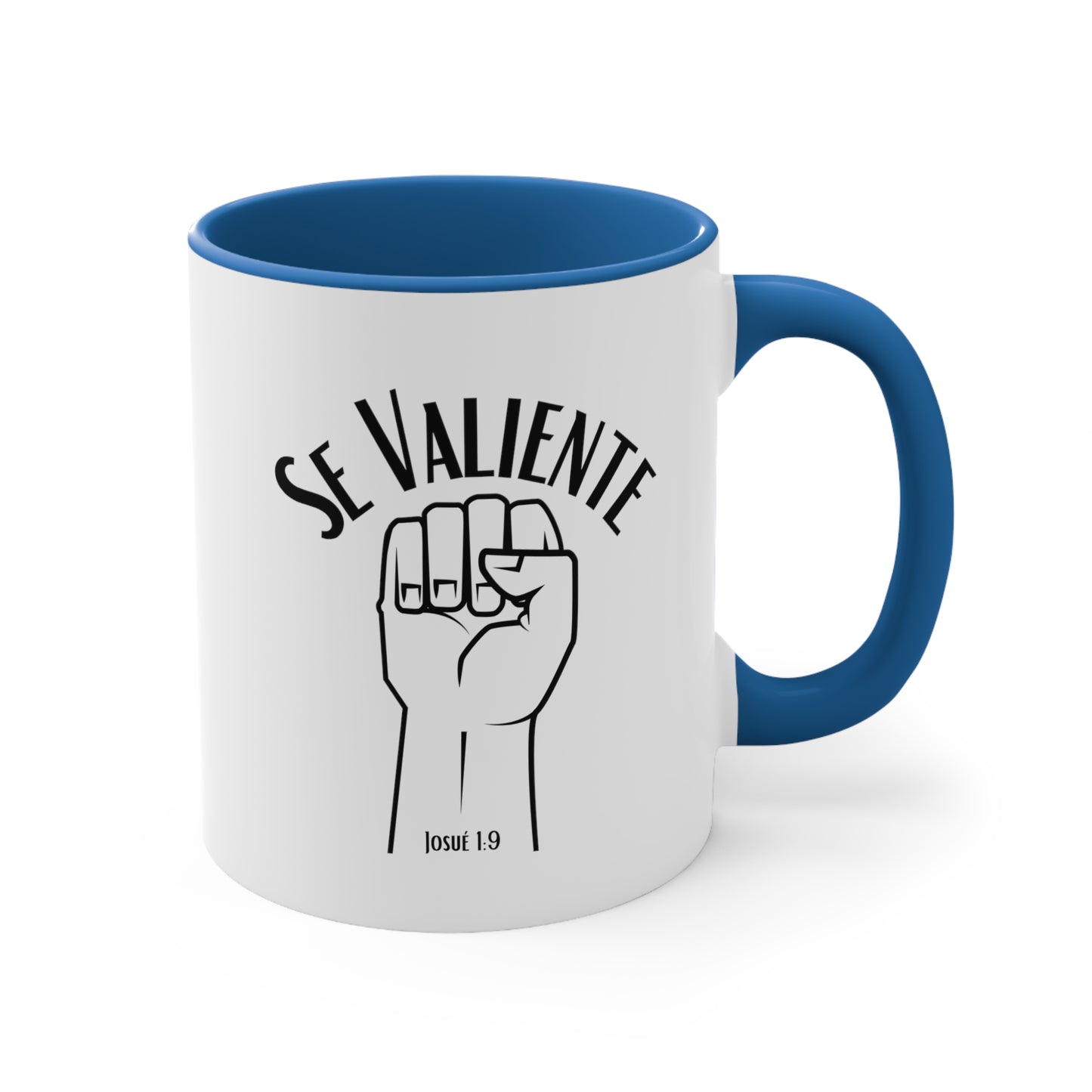 Se Valiente Mug