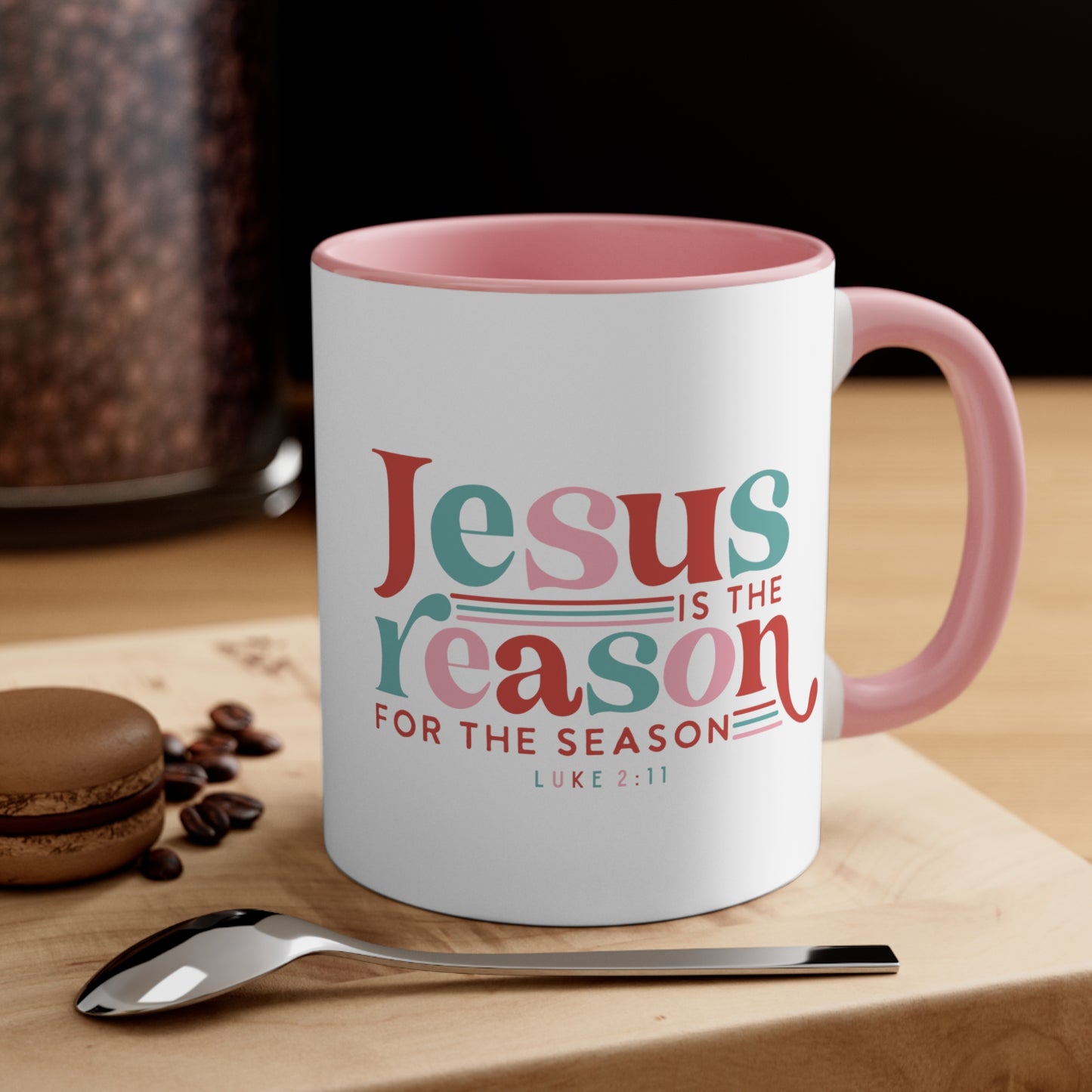 Jesus Is The Reason For The Season Mug