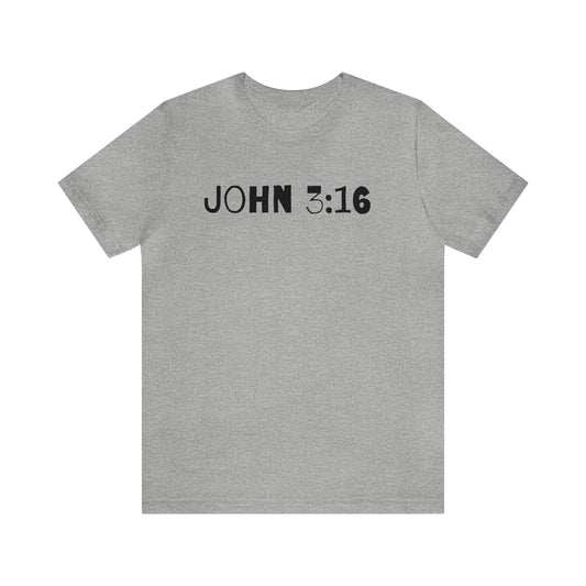 John 3:16 Unisex Tee