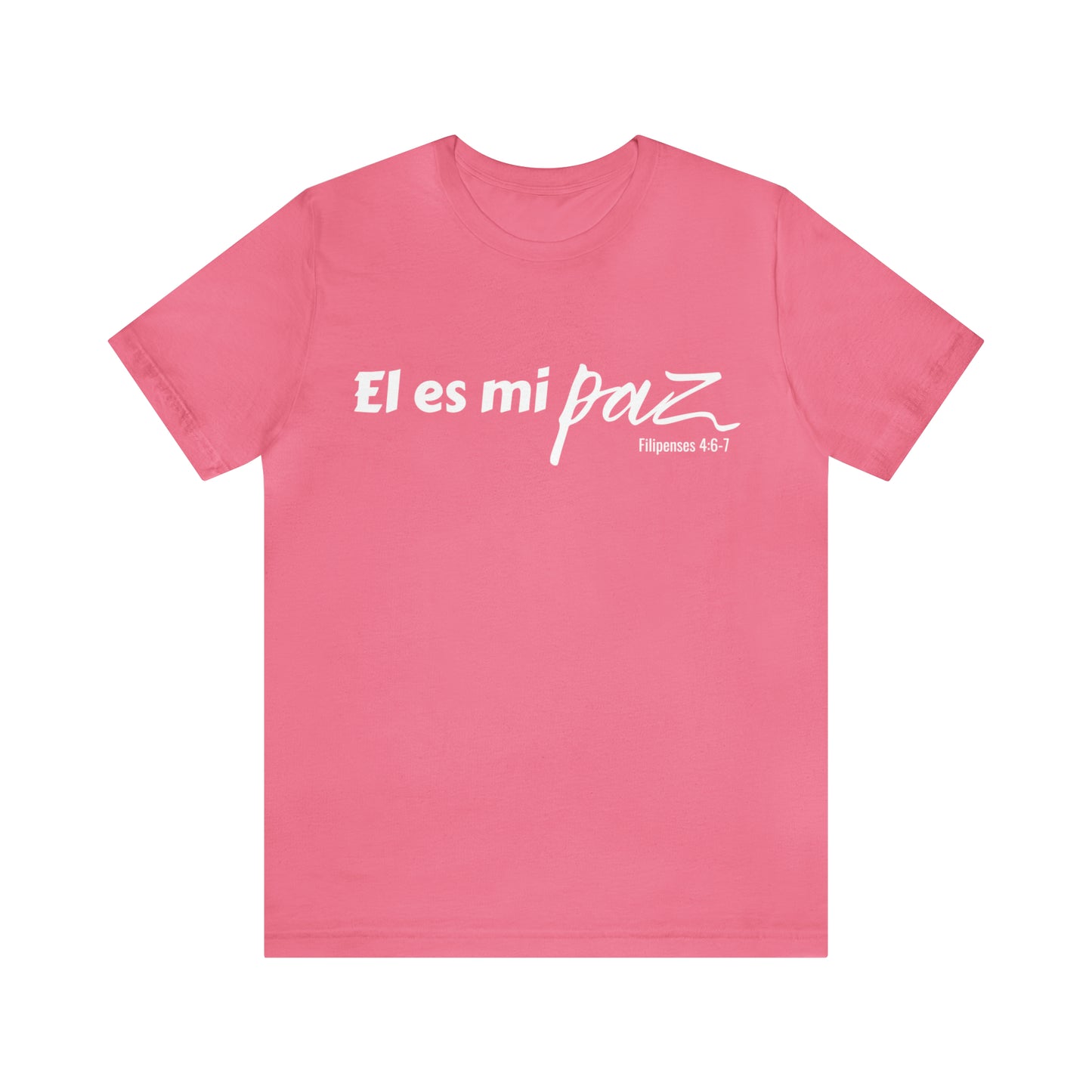 El Es Mi Paz Unisex Tee