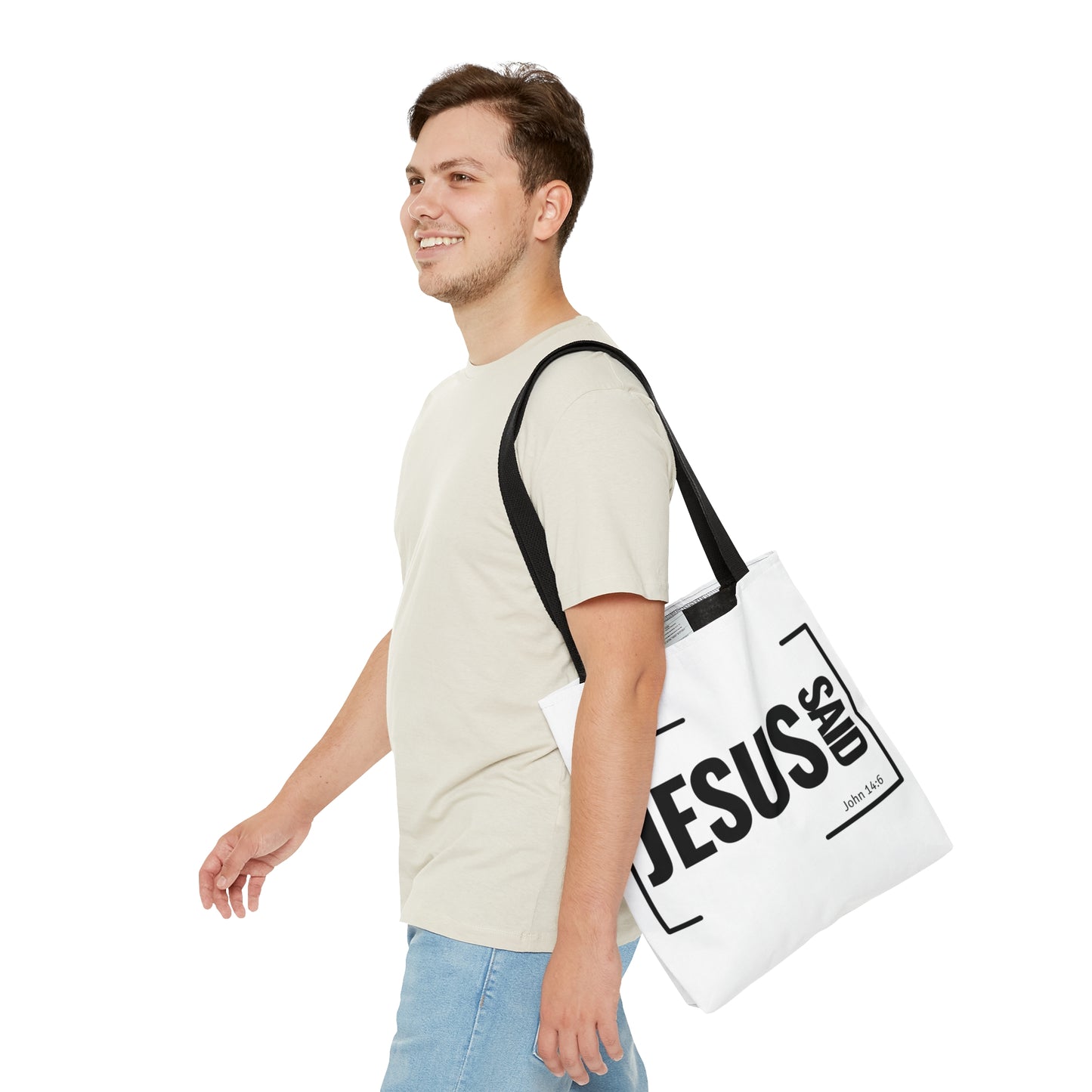 Jesus Said Tote Bag