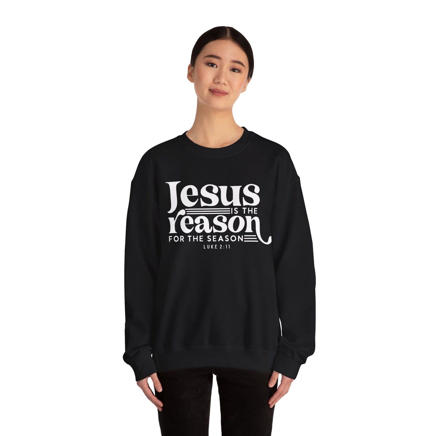 Jesus Is The Reason For The Season Unisex Sweatshirt