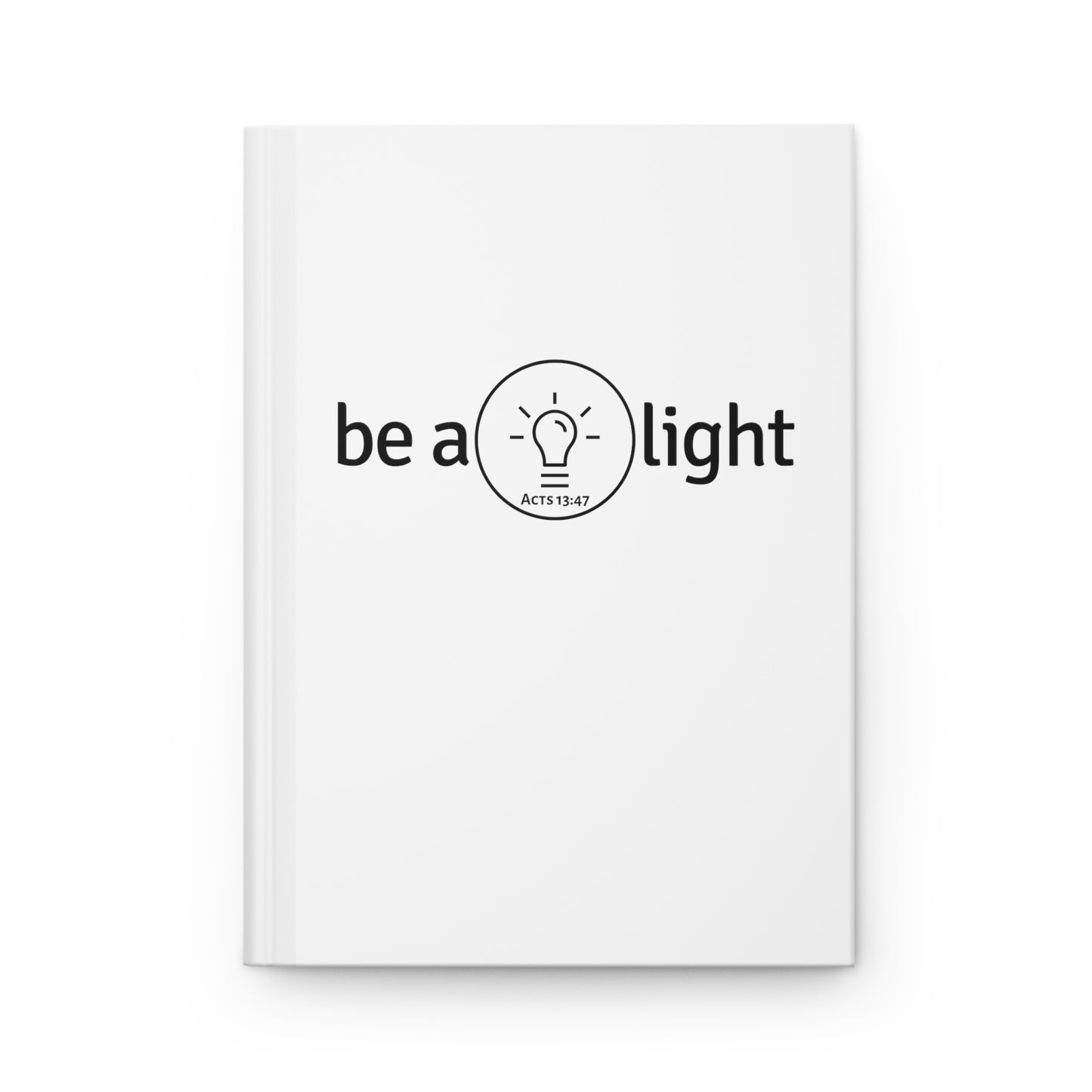 Be a Light Notebook