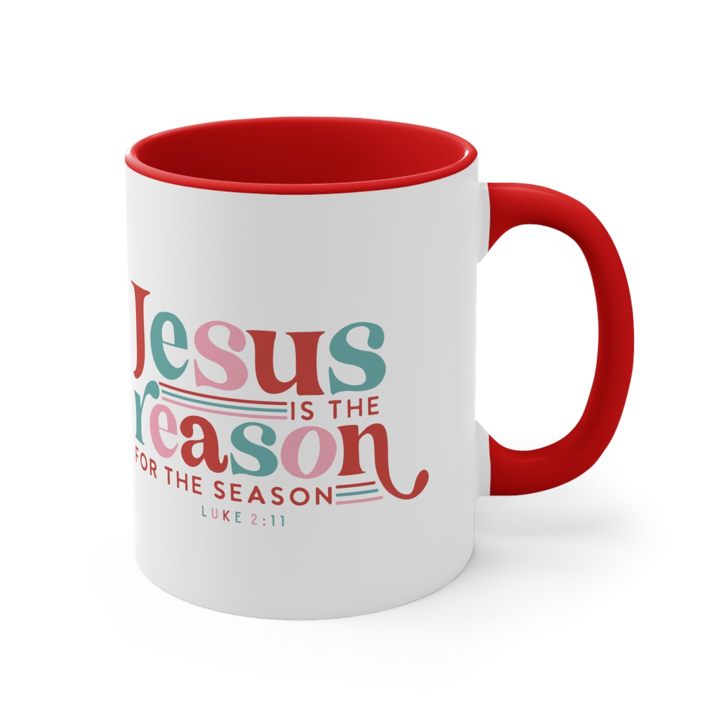 Jesus Is The Reason For The Season Mug