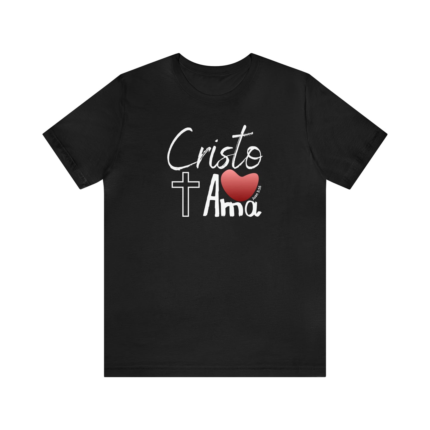 Cristo T Ama Unisex Tee