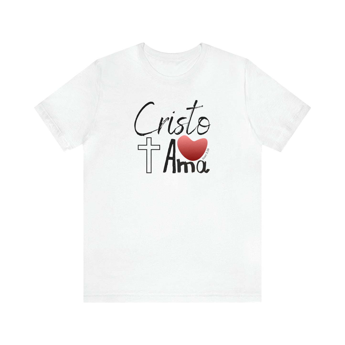 Cristo T Ama Unisex Tee