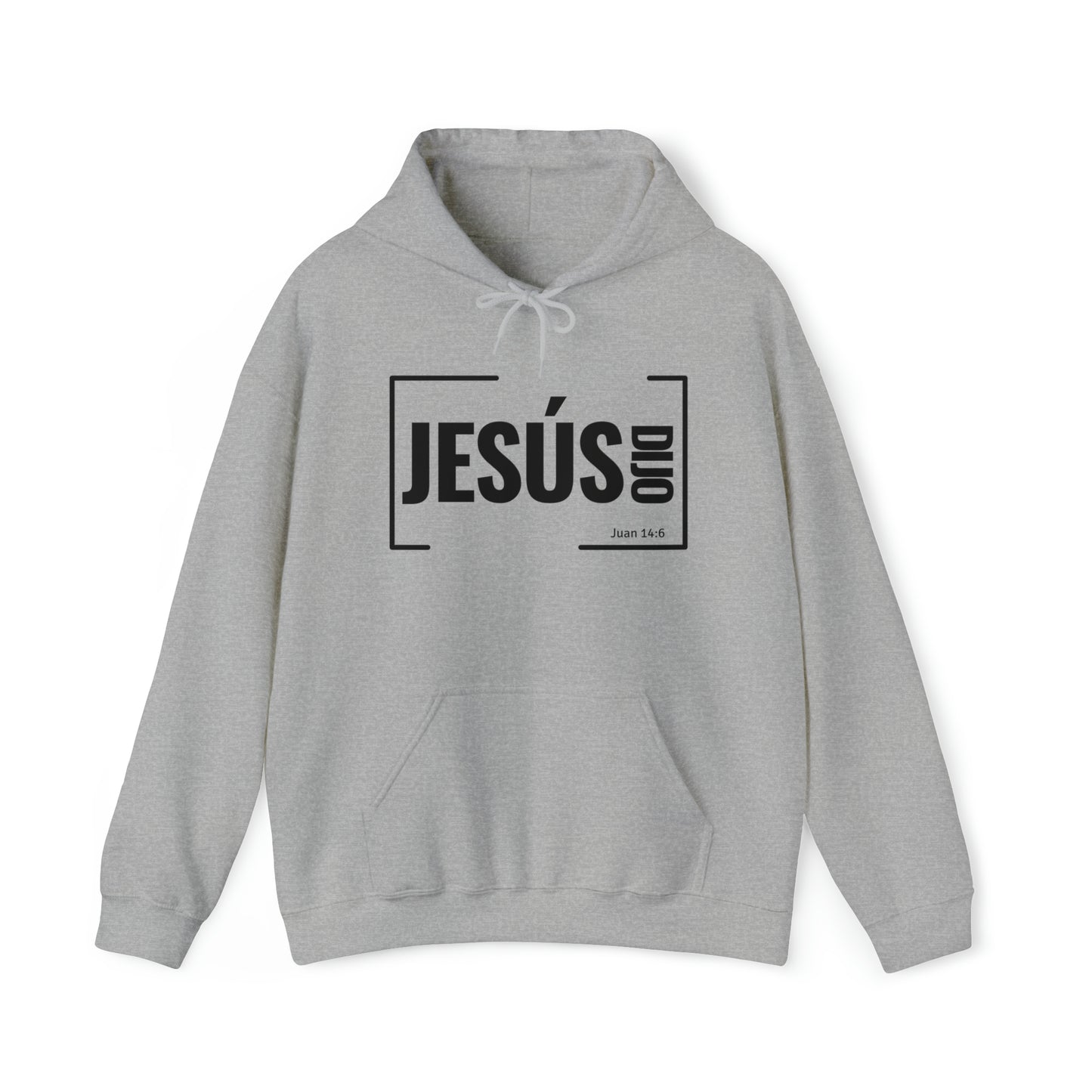 Jesús Dijo Unisex Hooded