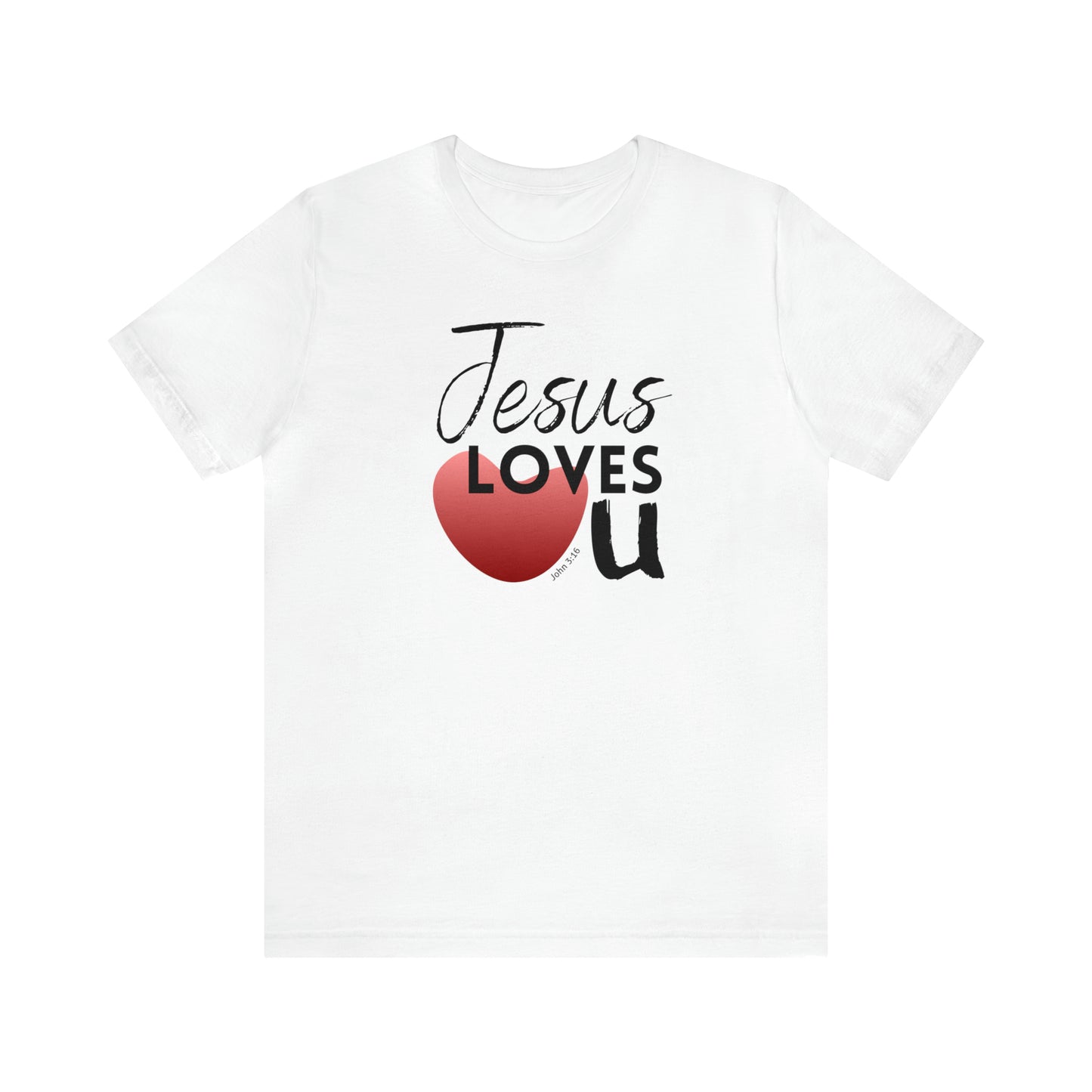 Jesus Loves U Unisex Tee