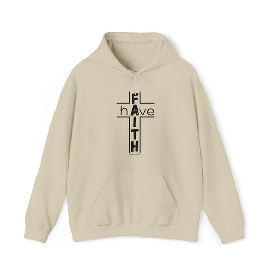 Have Faith Unisex Hooded