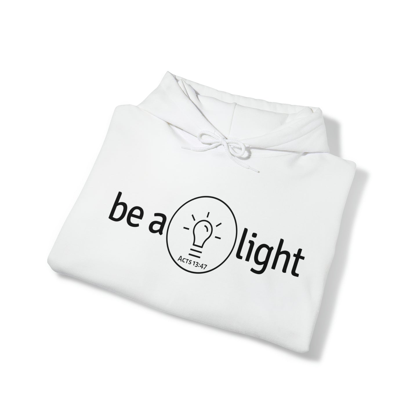 Be a Light Unisex Hooded