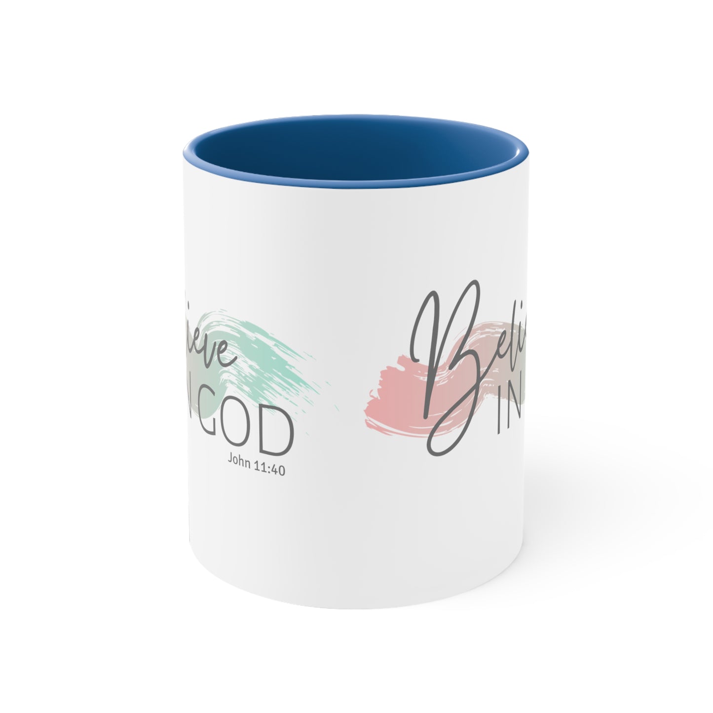 Believe In God Mug