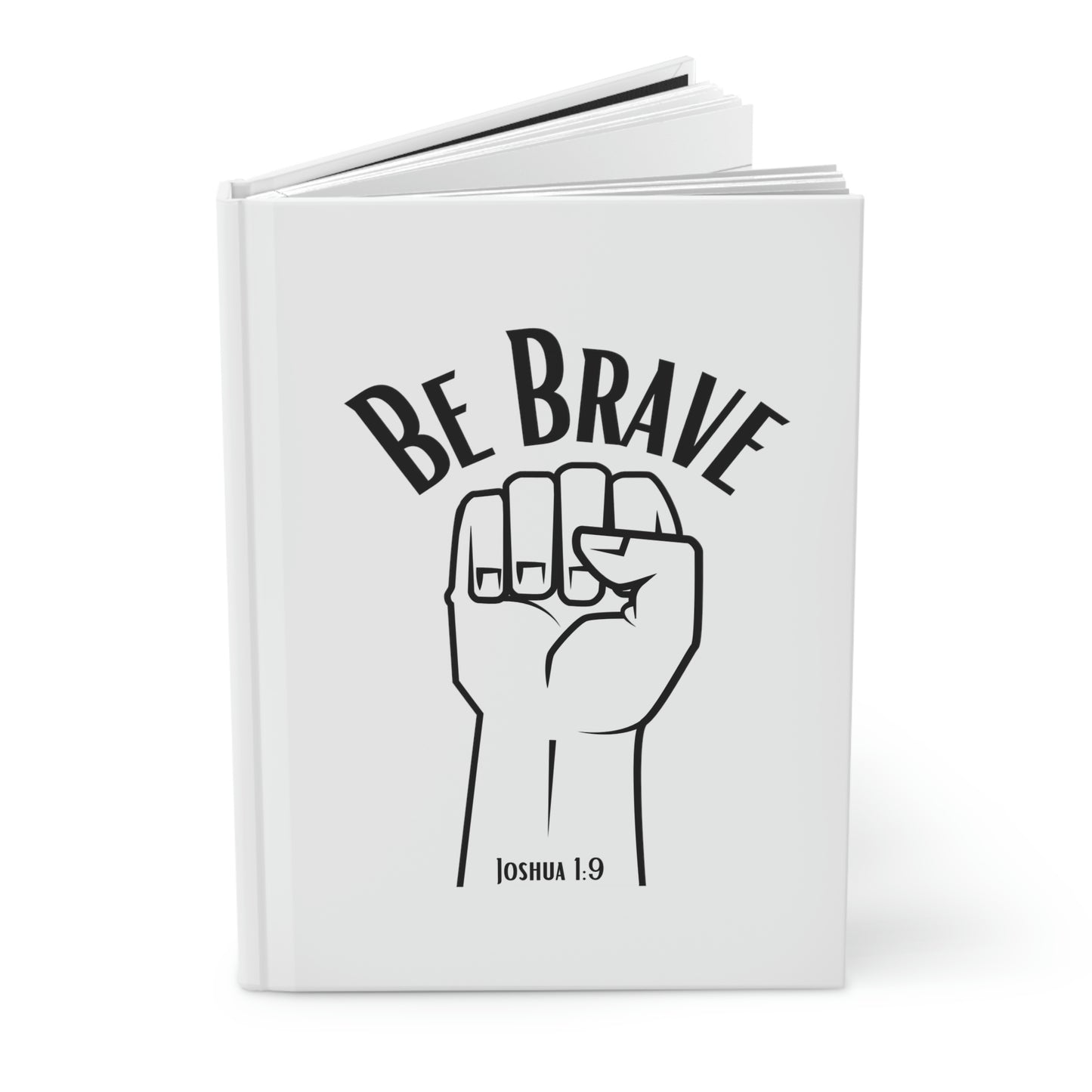 Be Brave Notebook