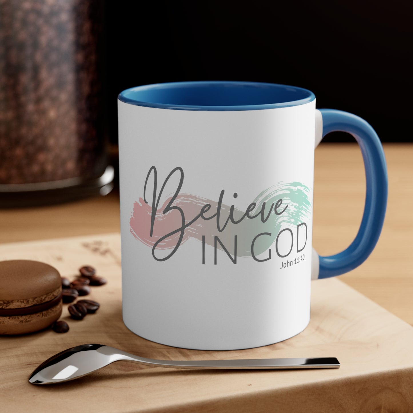 Believe In God Mug