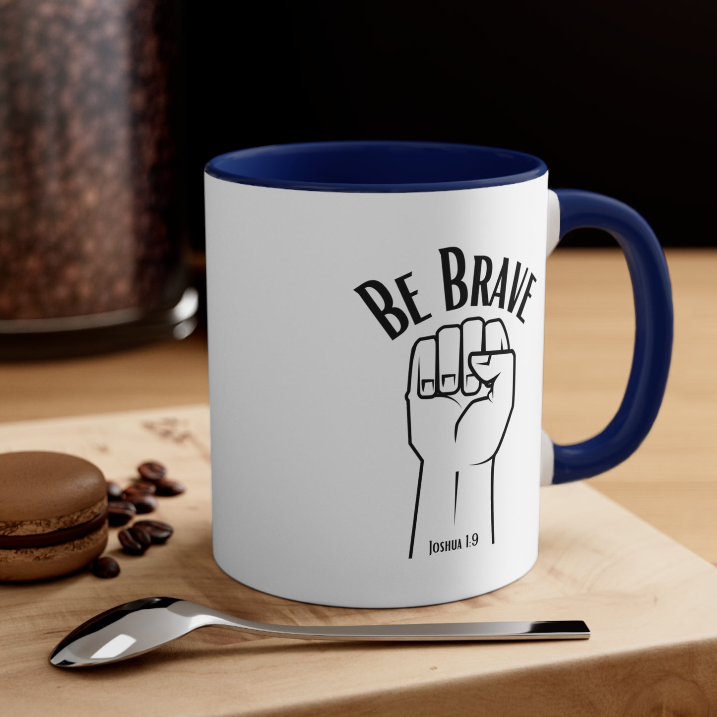 Be Brave Mug