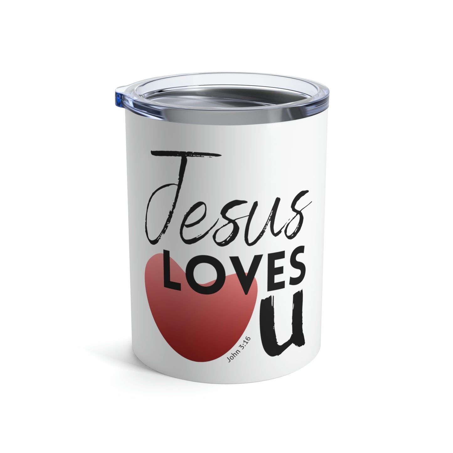 Jesus Loves U Tumbler