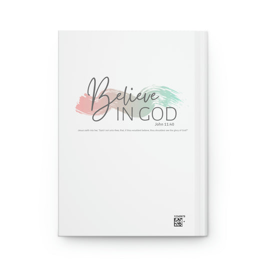 Believe In God Notebook