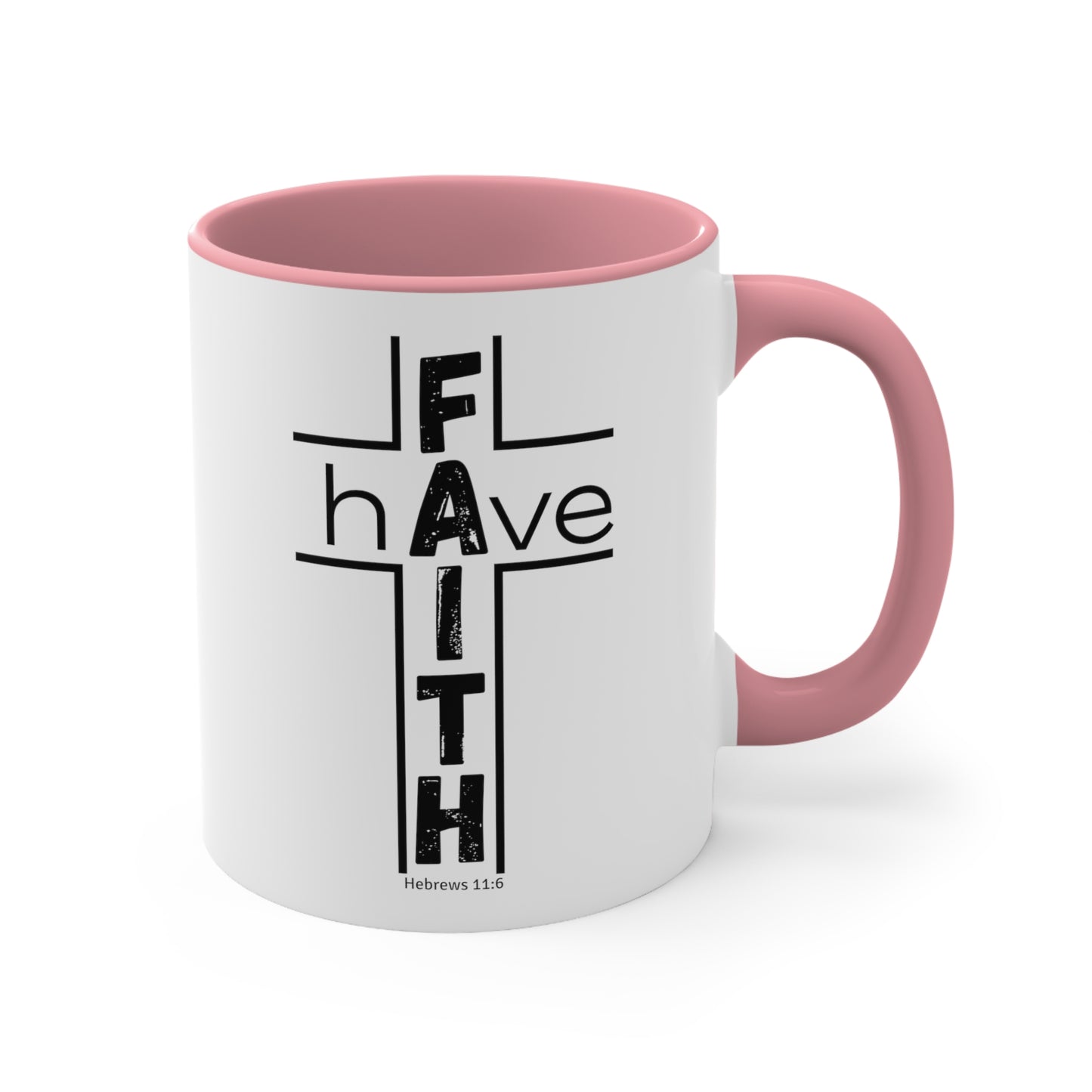 Have Faith Mug