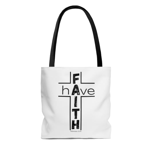 Have Faith Tote Bag