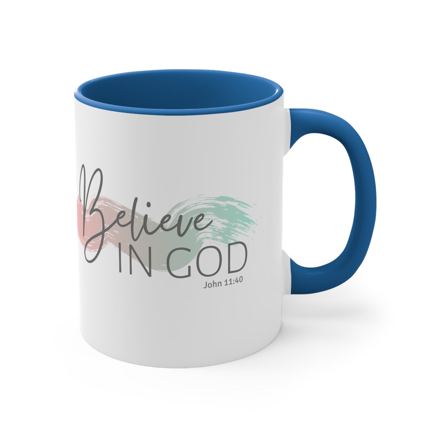 Believe In God Mug