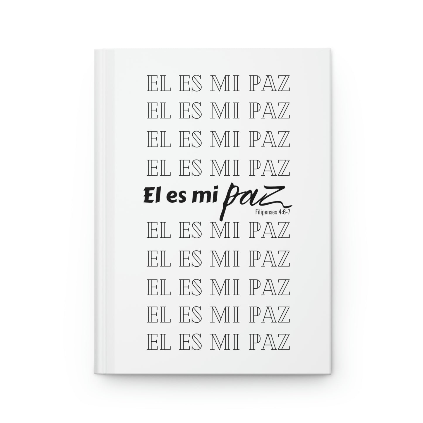 El Es Mi Paz Notebook