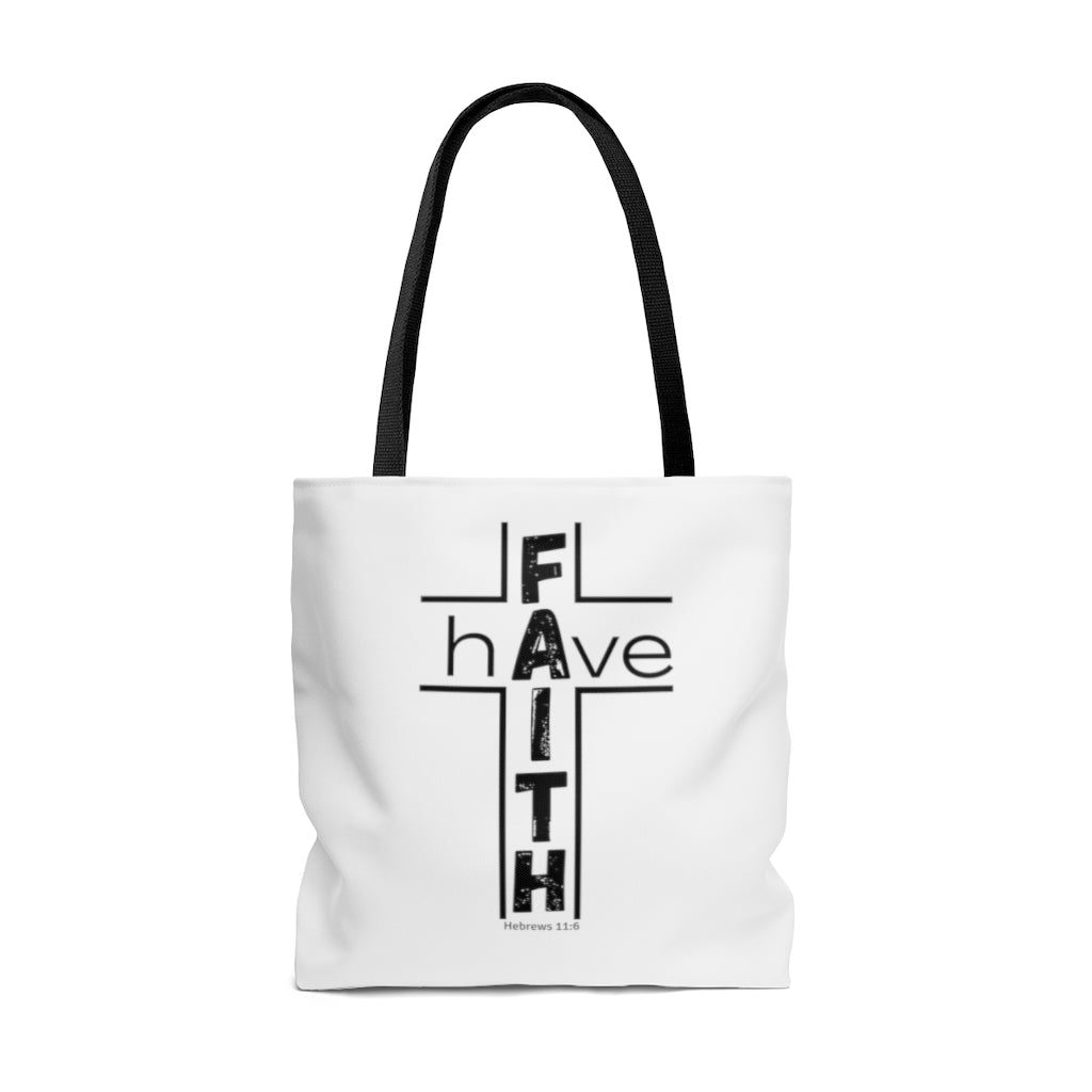 Have Faith Tote Bag