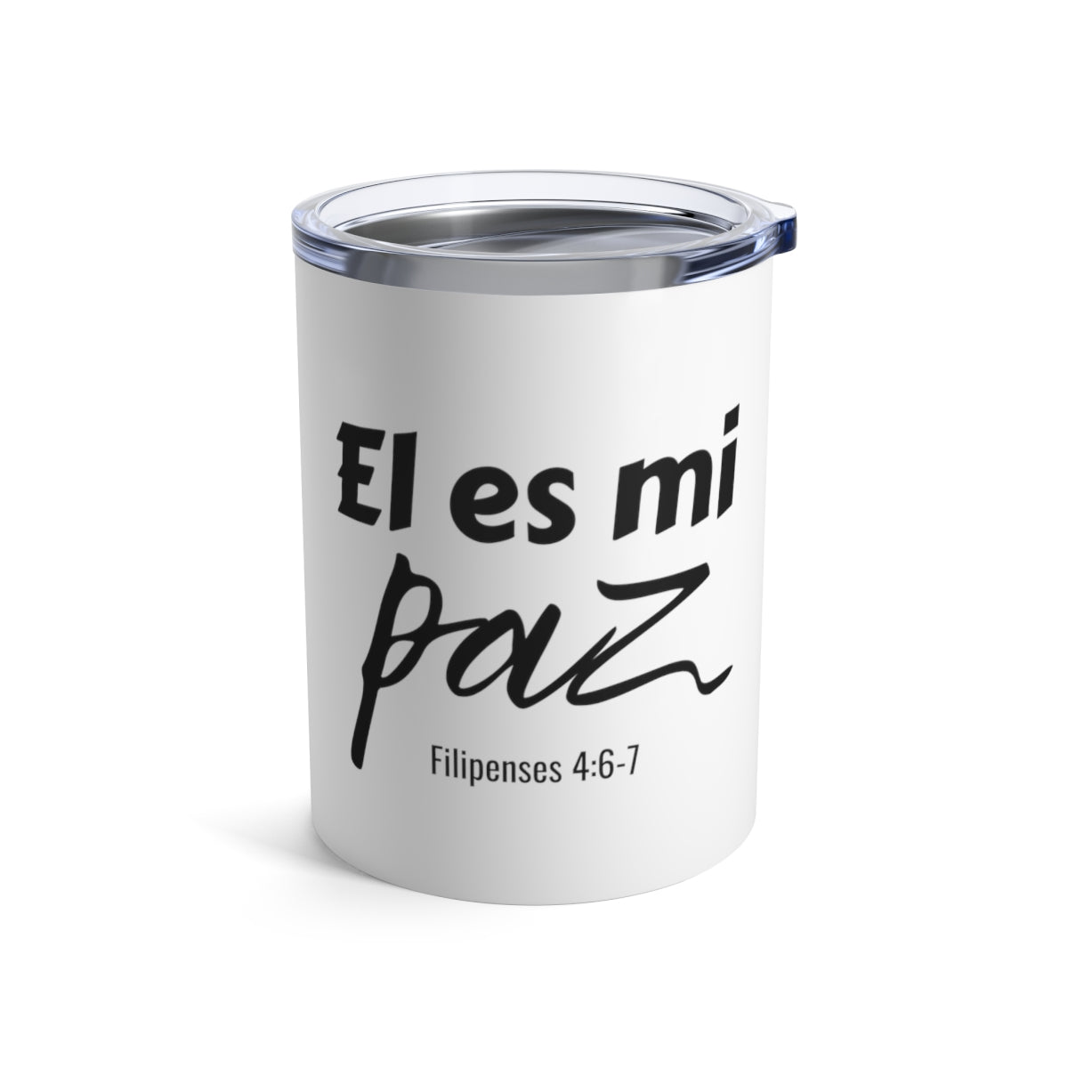 El Es Mi Paz Tumbler