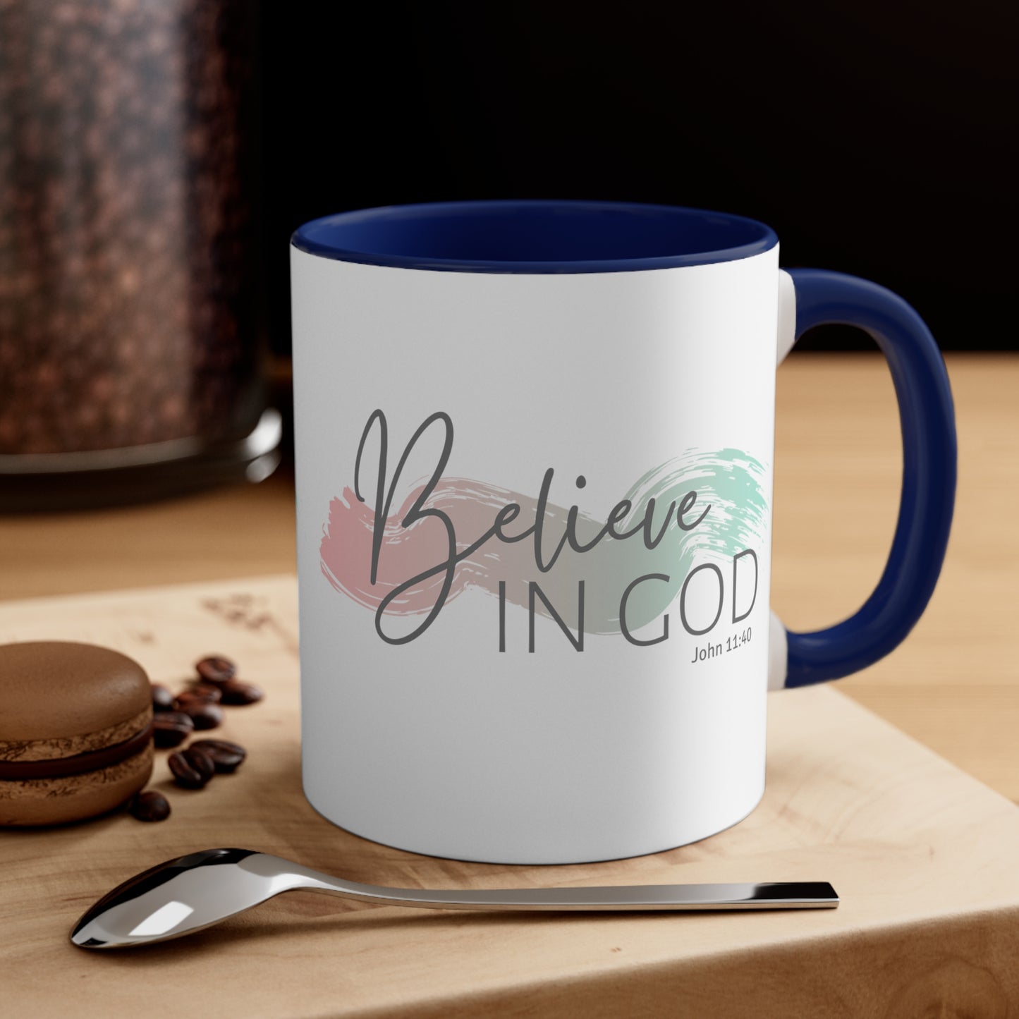 Believe In God Mug