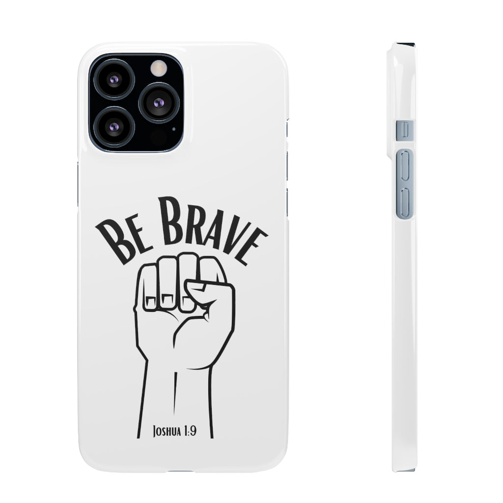 Be Brave Cases