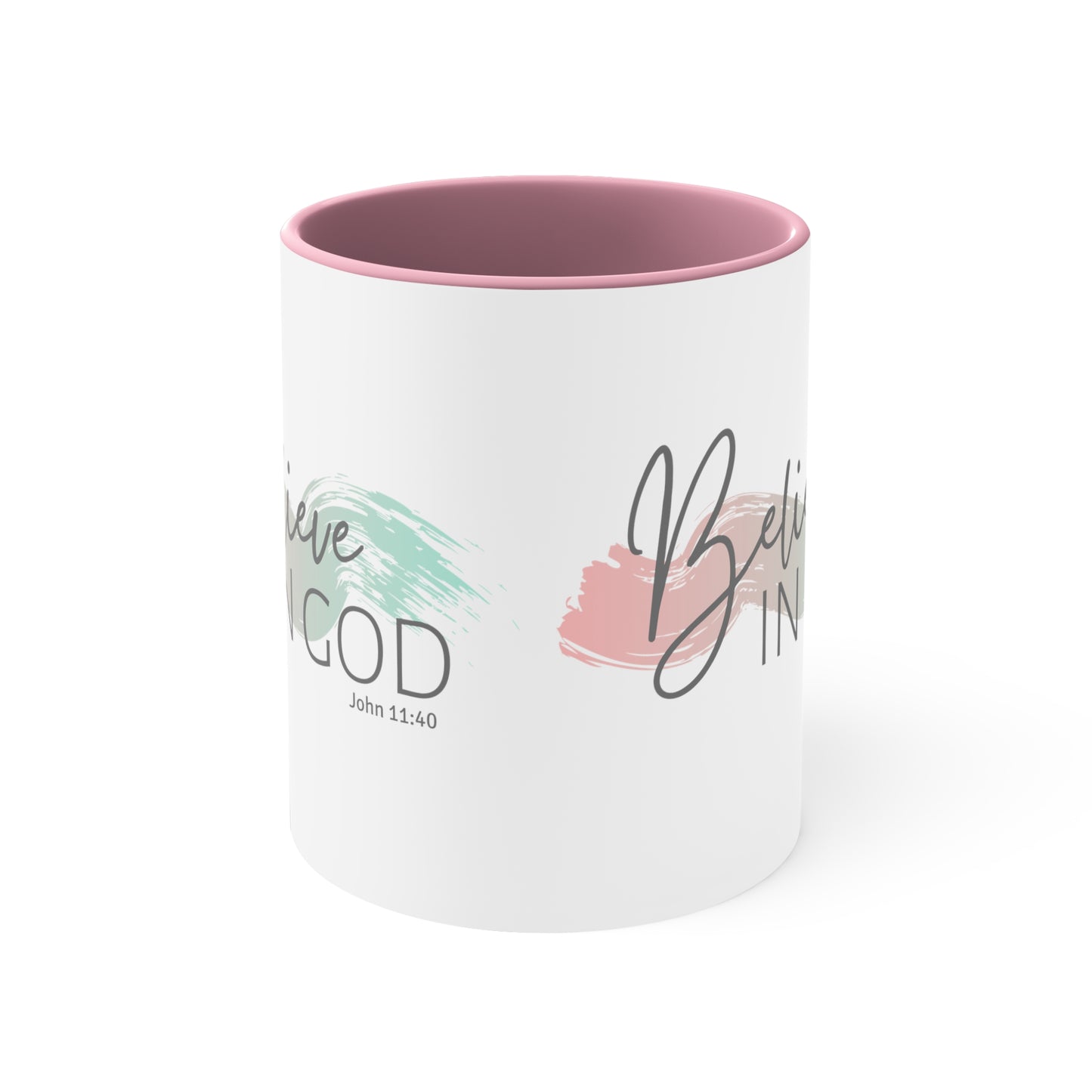 Believe In God Mug