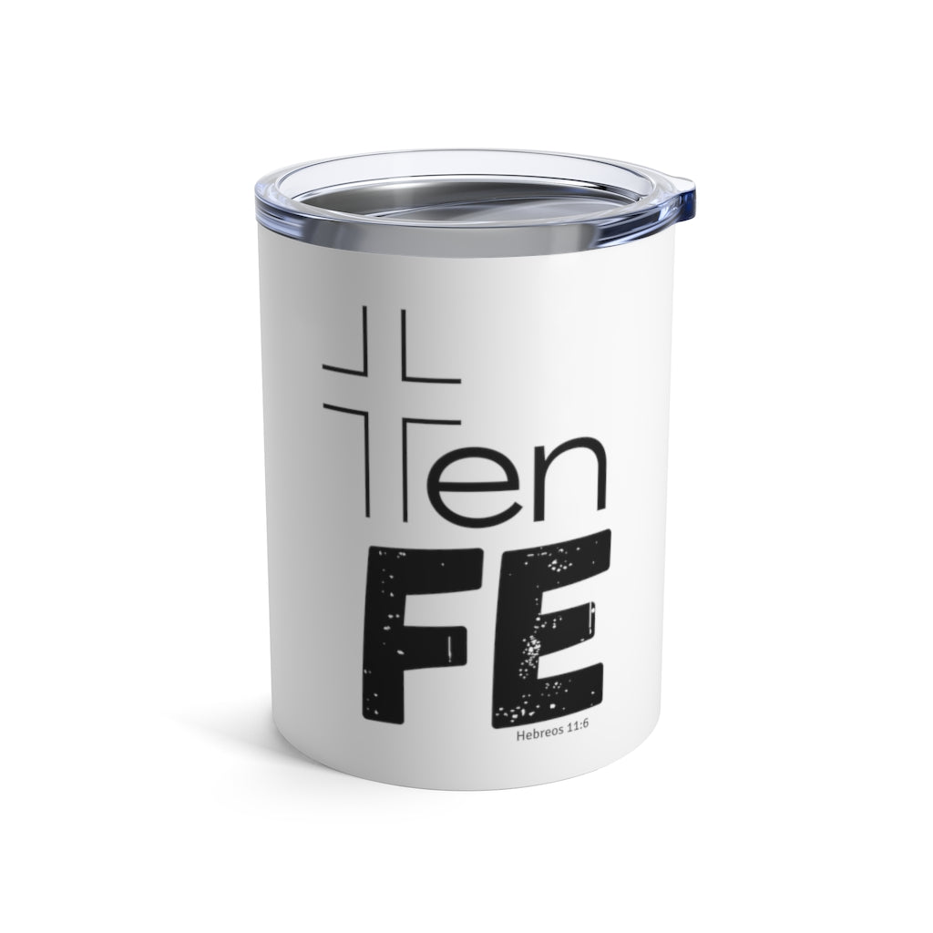 Ten Fe Tumbler