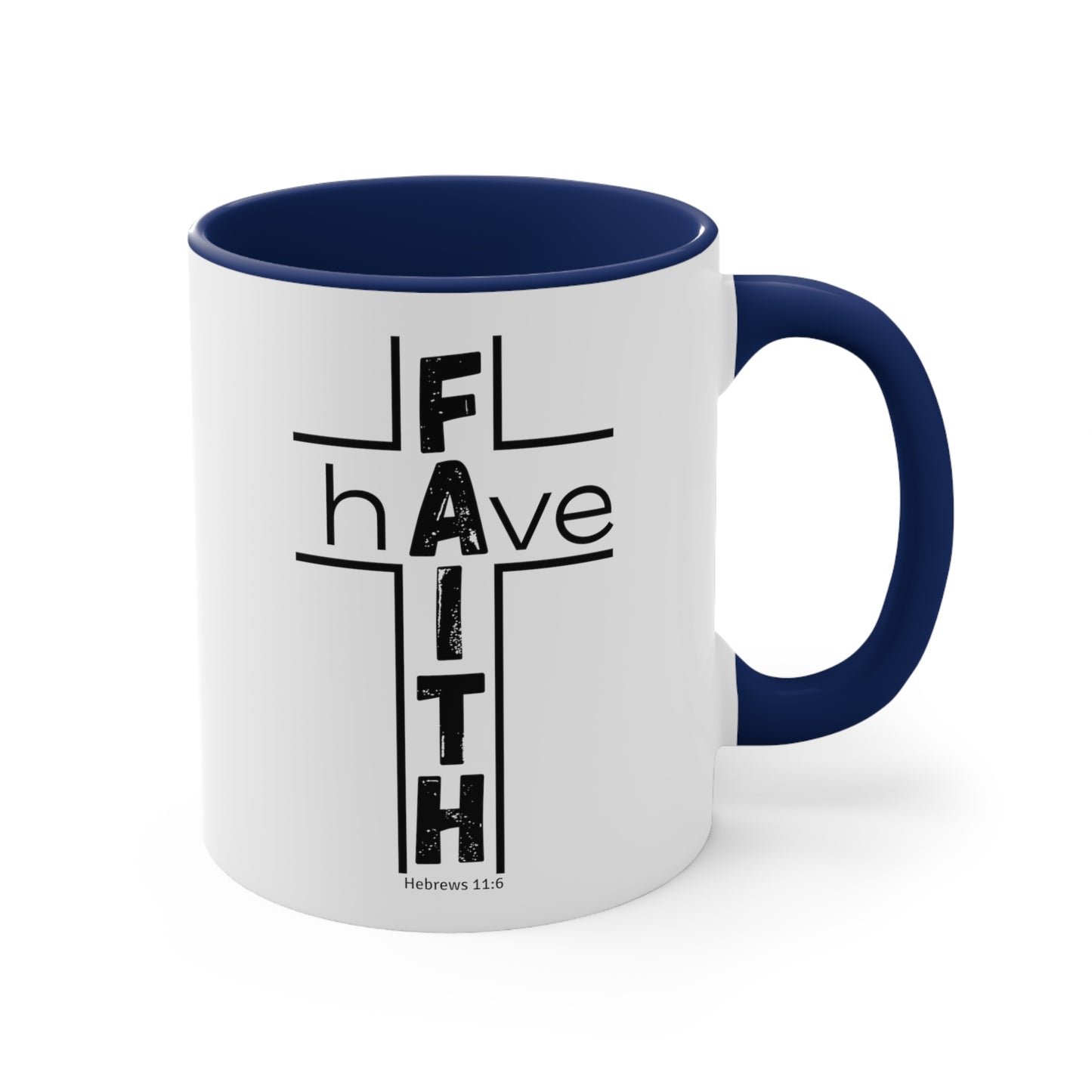 Have Faith Mug