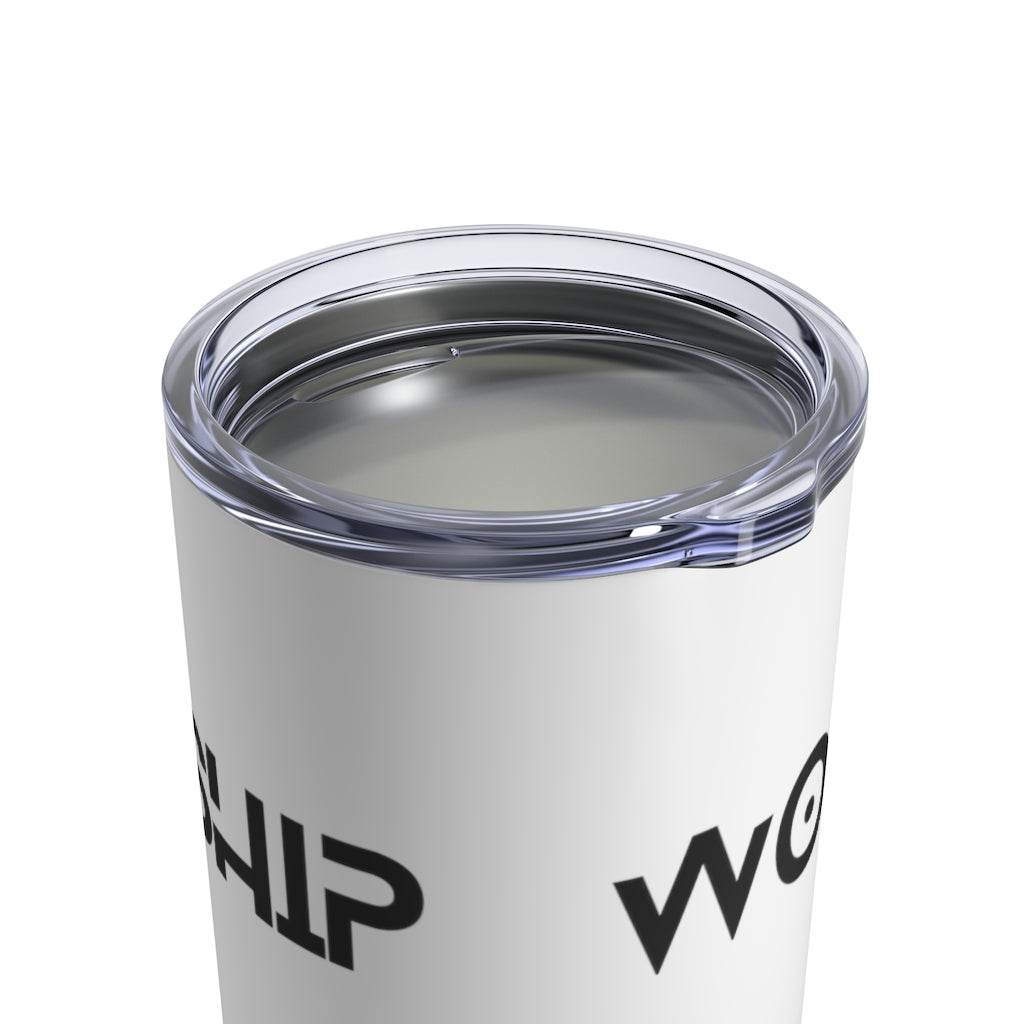 Worship Tumbler