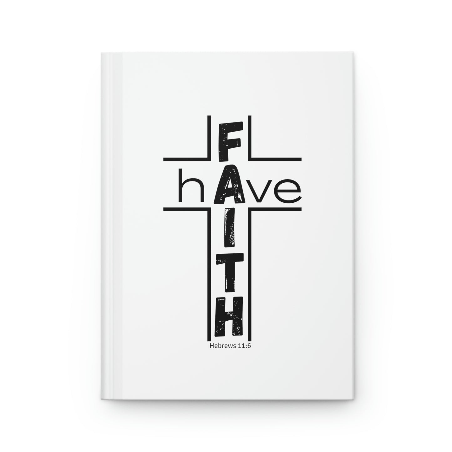 Have Faith Notebook