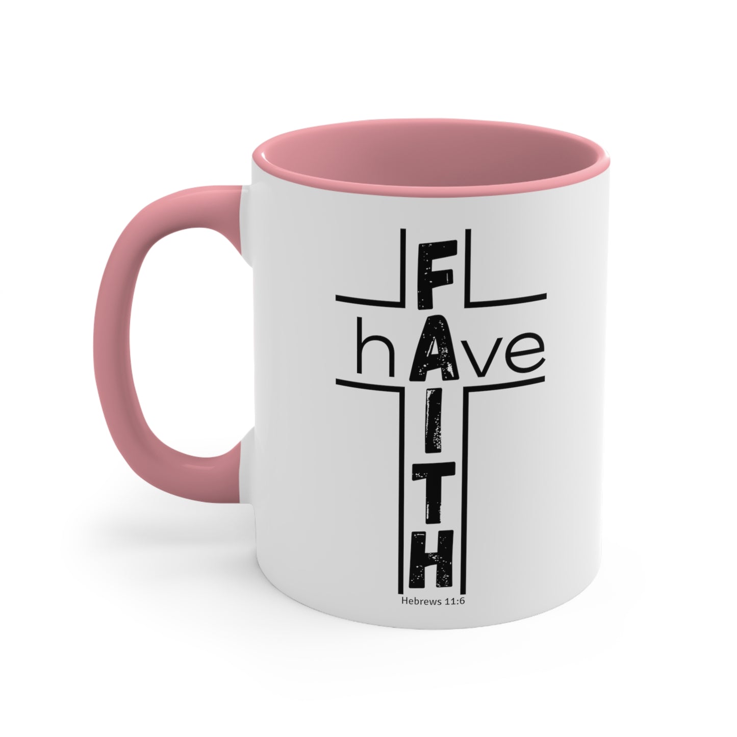 Have Faith Mug