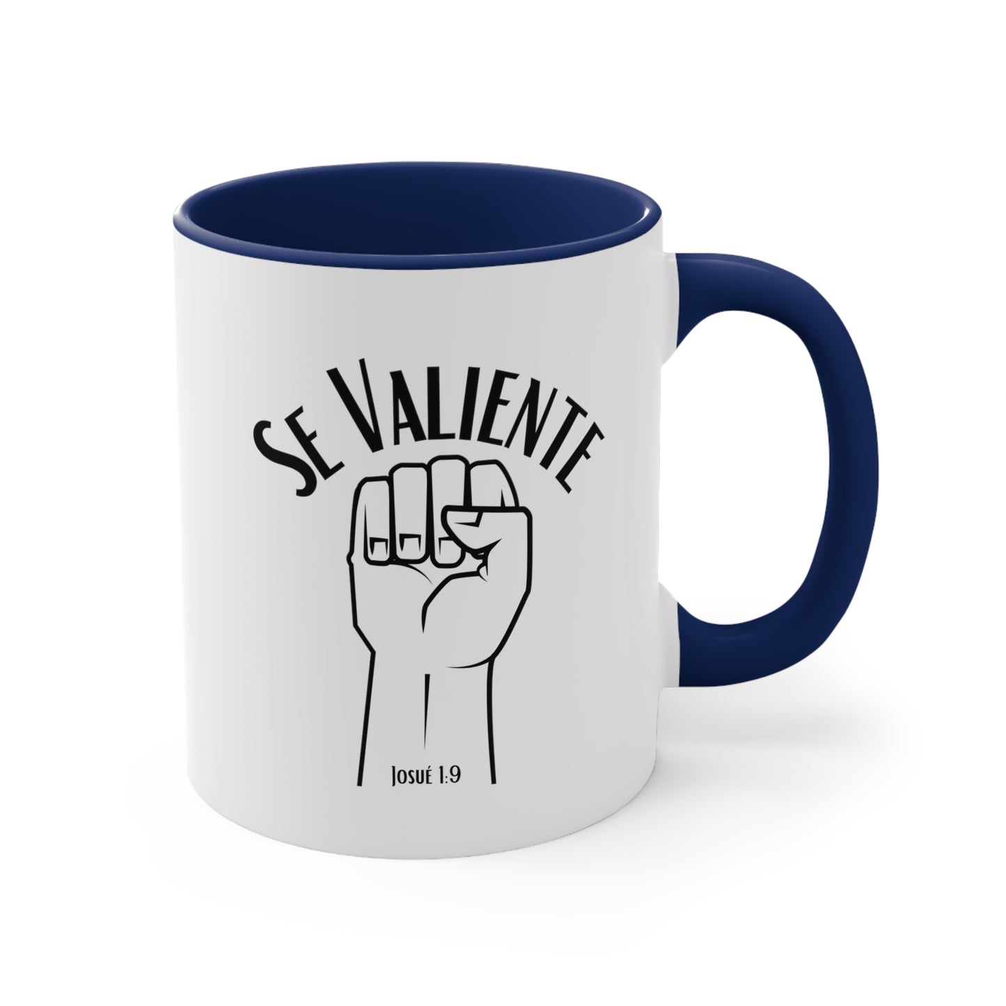 Se Valiente Mug