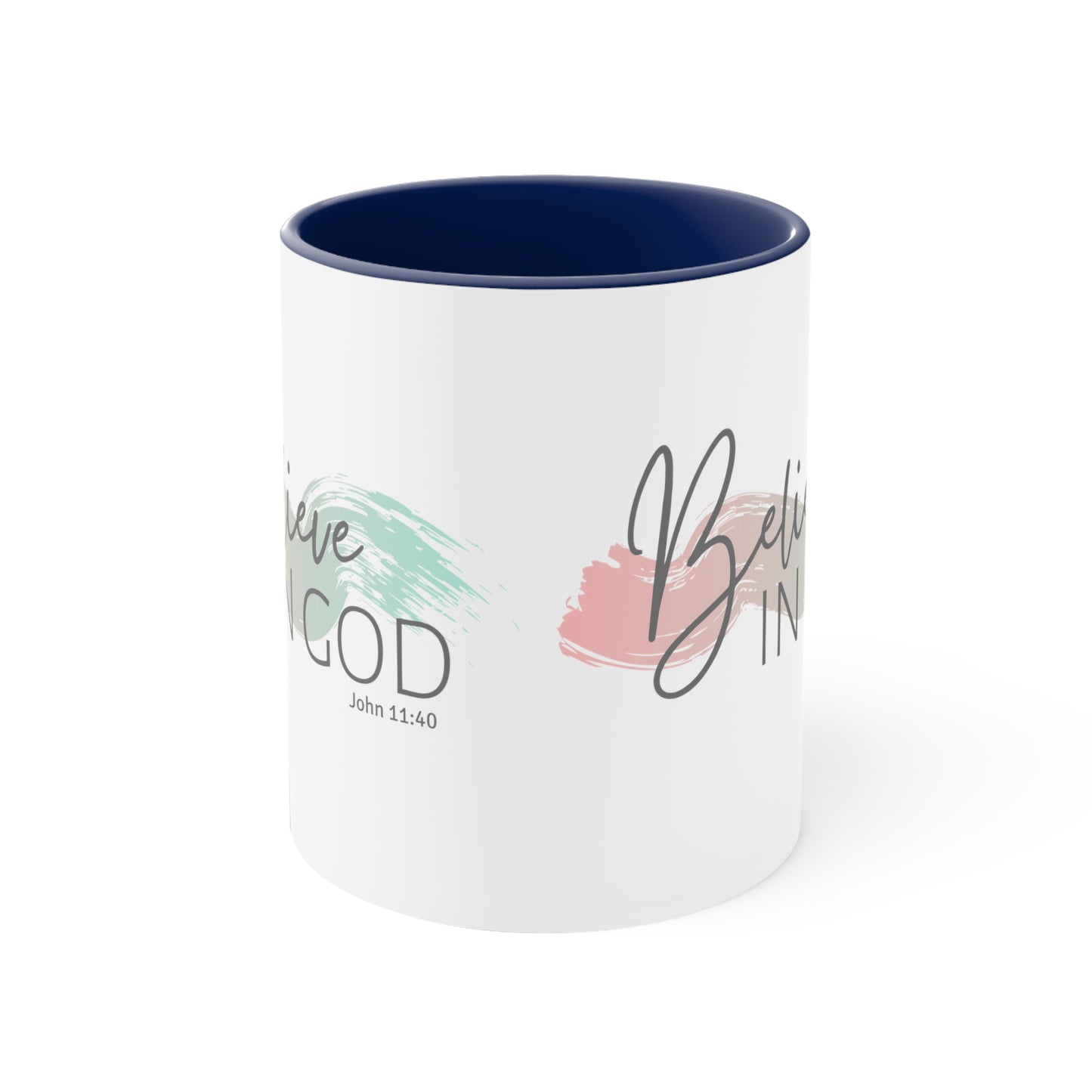 Believe In God Mug