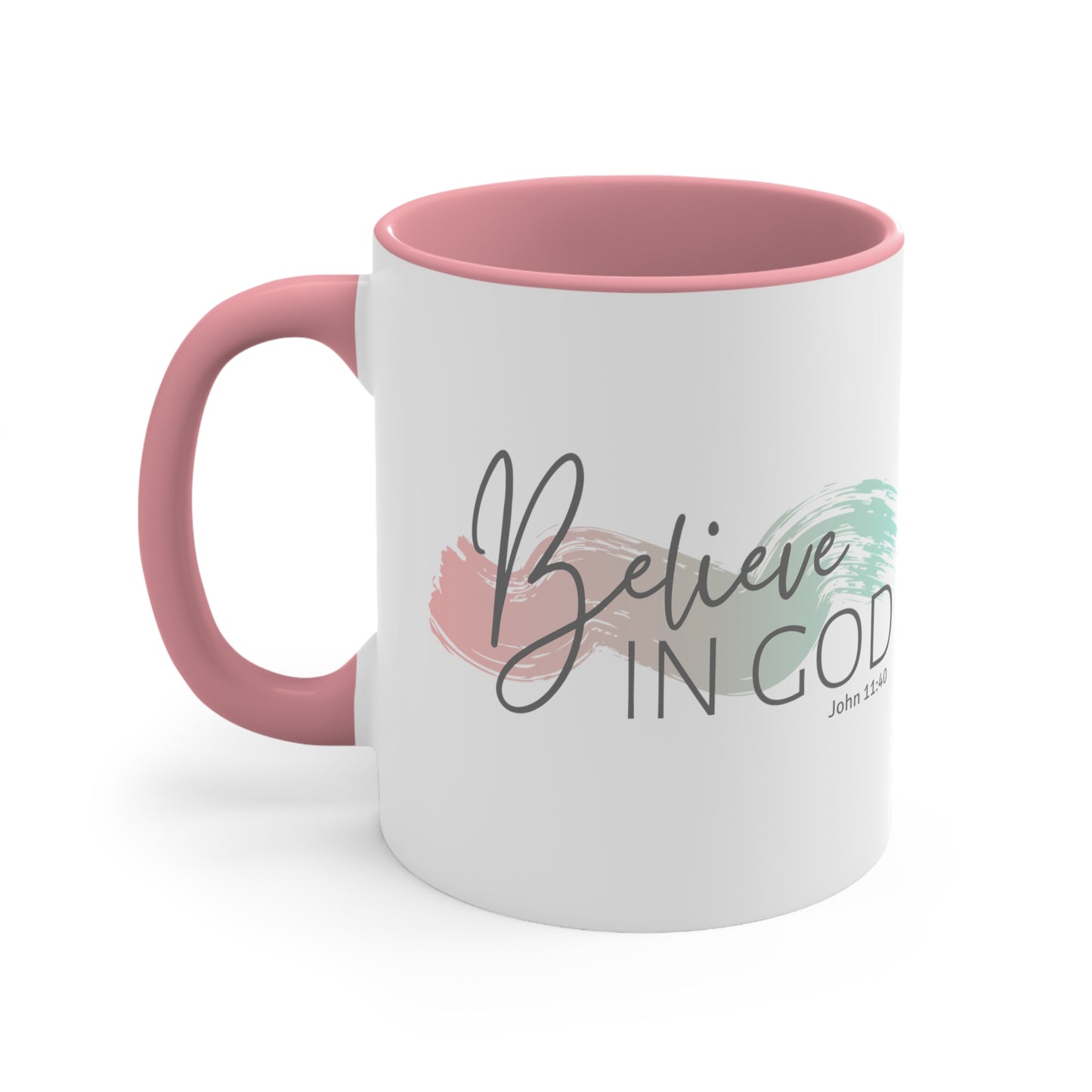 Believe In God Mug