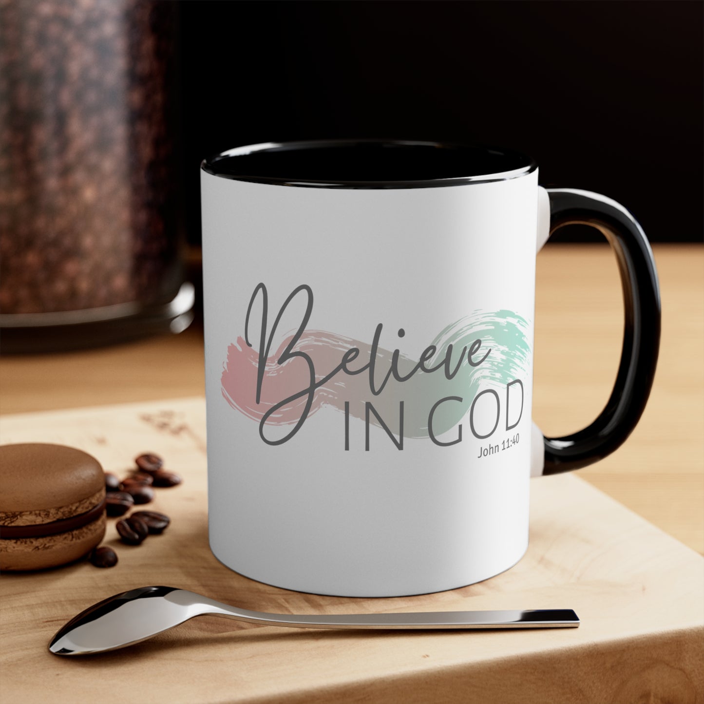 Believe In God Mug