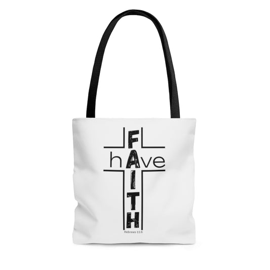 Have Faith Tote Bag